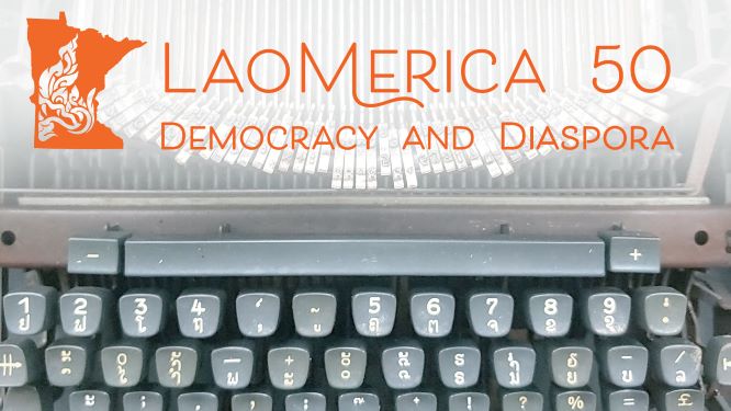 the words "LaoMerica 50 Democracy and Diaspora" over an image of a typewriter keyboard