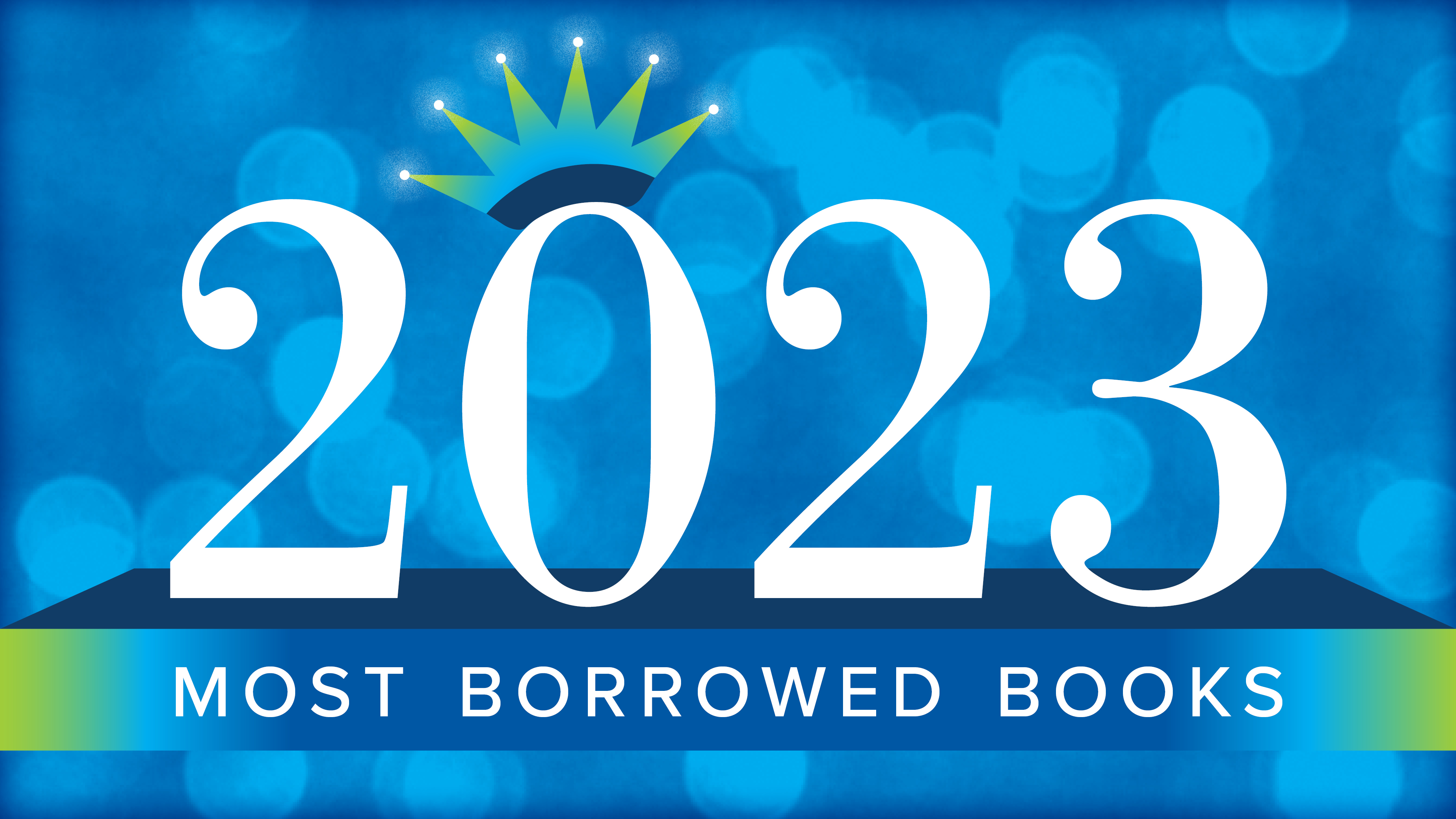 2023 Most Borrowed Books